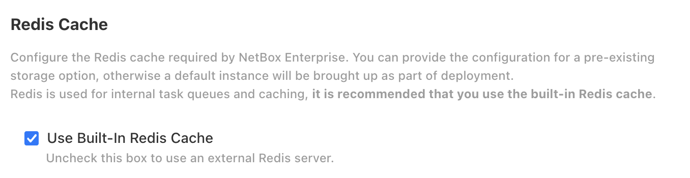 Screenshot: Built-in or external Redis